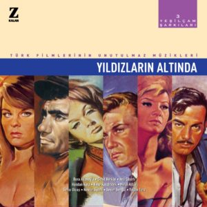 VARIOUS ARTISTS – YEŞİLÇAM ŞARKILARI 3.YILDIZLARIN ALTINDA ön