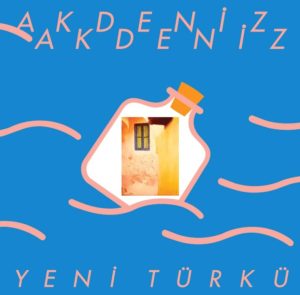 YENİ TÜRKÜ – AKDENİZ AKDENİZ ön