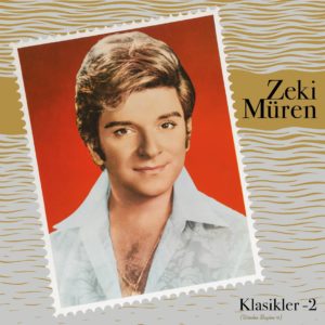 ZEKİ MÜREN - KLASİKLER 2 - Görsel 1