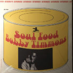 BOBBY TIMMONS – SOUL FOOD on