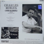 Charles Mingus – Candid Recordings Part One arka