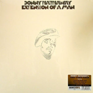 DONNY HATHAWAY – EXTENSION OF A MAN on