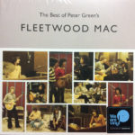 FLEETWOOD MAC – THE BEST OF PETER GREEN’S FLEETWOOD MAC ON