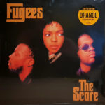 FUGEES – THE SCORE ON