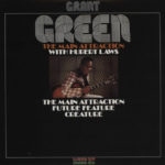 GRANT GREEN WITH HUBERT LAWS – THE MAIN ATTRACTION on