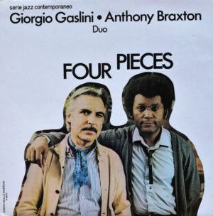 Giorgio Gaslini Anthony Braxton – Four Pieces on