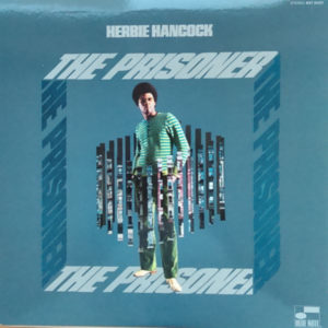 HERBIE HANCOCK – THE PRISONER on