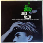 JACKIE MCLEAN – A FICKLE SONANCE