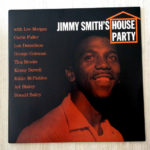 JIMMY SMITH – HOUSE PARTY on