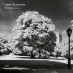 LARRY GRENADIER – THE GLEANERS on