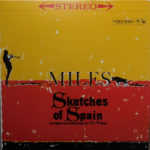 MILES DAVIS – SKETCHES OF SPAIN ON
