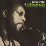 Ornette Coleman – At The Town Hall on