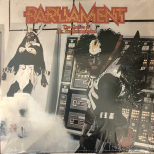 PARLIAMENT – THE CLONES OF DR. FUNKENSTEIN on