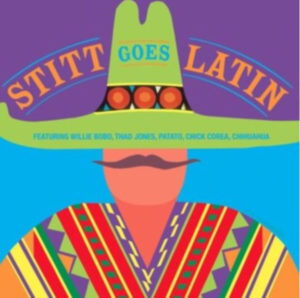 SONNY STITT - STITT GOES LATIN - Görsel 1