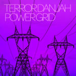 TERROR DANJAH – POWER GRID on