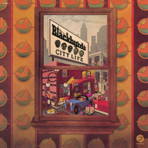 THE BLACKBYRDS - CITY LIFE - Görsel 1