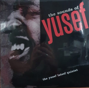 YUSEF LATEEF QUINTET - THE SOUNDS OF YUSEF - Görsel 1