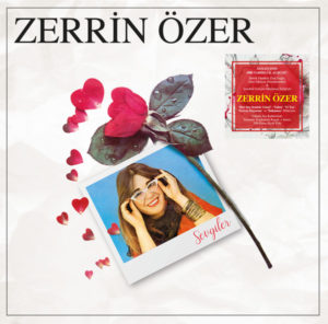 ZERRİN ÖZER – SEVGİLER on