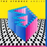 THE STROKES – ANGLES ON
