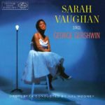 SARAH VAUGHAN – SINGS GEORGE GERSHWIN ON