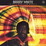 BARRY WHITE – IS THIS WHATCHA WONT ON