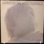 MIKE OLDFIELD – IMPRESSIONS ON