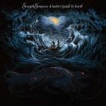 STURGILL SIMPSON – A SAILOR’S GUIDE TO EARTH ON