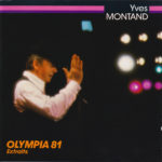 YVES MONTAND – OLYMPIA 81