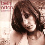 BETH ORTON – PASS IN TIME