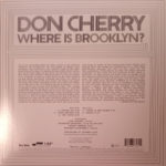 DON CHERRY – WHERE IS BROOKLYN BLUE NOTE ARKA