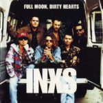 INXS – FULL MOON DIRTY HEARTS ON