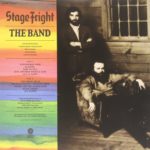 THE BAND – STAGE FRIGHT ON