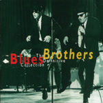 THE BLUES BROTHERS – THE DEFINITIVE COLLECTION