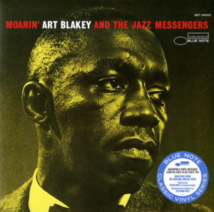 ART BLAKEY AND THE JAZZ MESSENGERS - MOANIN' - Görsel 1
