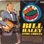 BILL HALEY & THE COMETS – ROCK AROUND THE CLOCK ON