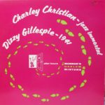 CHARLIE CHRISTIAN.DIZZY GILLESPIE – AFTER HOURS ON