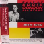 EDDIE CONDON ALL STARS – BEST OF 1944-1945 ON