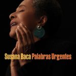 SUSANA BACA – PALABRAS URGENTES ON