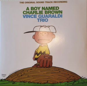 VINCE GUARALDI TRIO – A BOY NAMED CHARLIE BROWN ON