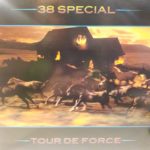 38 SPECIAL – TOUR DE FORCE ON