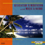 ANTON HUGHES – RELAXATION MEDITATION WITH MUSIC NATURE