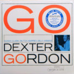 DEXTER GORDON – GO ON