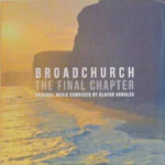 OLAFUR ARNALDS – BROADCHURCH – THE FINAL CHAPTER ON