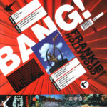 FRANKIE GOES TO HOLLYWOOD – BANG! THE GREATEST HITS ARKA