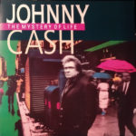 JOHNNY CASH – THE MYSTERY OF LIFE ON