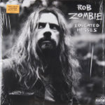 ROB ZOMBIE – EDUCATED HORSES ON