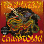 THIN LIZZY – CHINATOWN ON