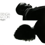BENGA & COKI – NIGHT (SINGLE)