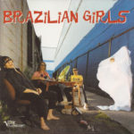 BRAZILIAN GIRLS – BRAZILIAN GIRLS