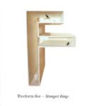 FREEFORM FIVE – STRANGEST THINGS (2CD)